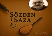  guvenc-gurses-hazirlayip-sundugu-sozden-saza-programi-23-mayis-cuma-gunu-saat-2100-da-sizlerle